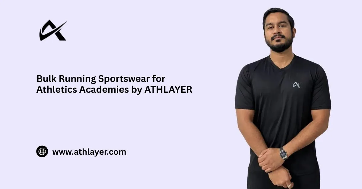 Bulk Running Sportswear for Athletics Academies by ATHLAYER